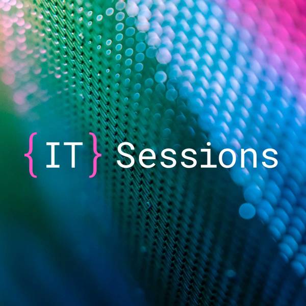 IT Sessions